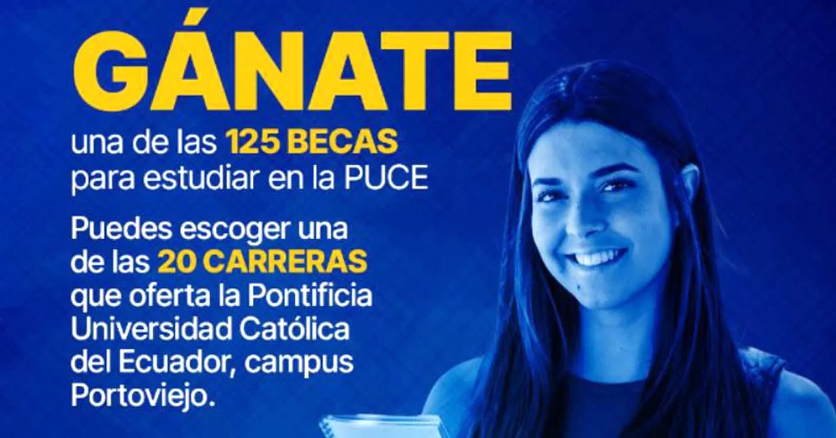 ¡125 Becas Disponibles! Una Oportunidad Inigualable para Estudiar en la PUCE
